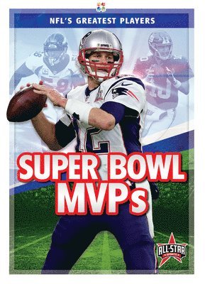 Tammy Gagne - Super Bowl Mvps, Inbunden