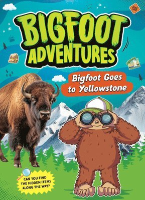 Kelley Barth - Bigfoot Goes to Yellowstone, Inbunden