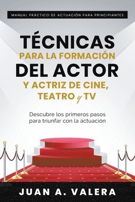 Juan Valera - Manual Práctico de Actuación para Principiantes, Häftad