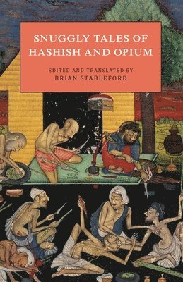 Brian Stableford - Snuggly Tales of Hashish and Opium, Häftad