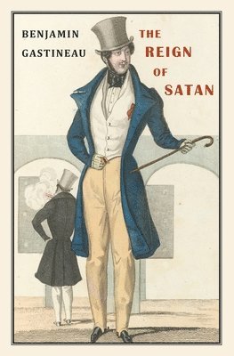 Benjamin Gastineau - Reign of Satan, Häftad