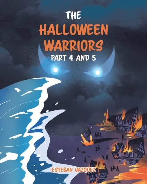 Esteban Vazquez - Halloween Warriors Part 4 and 5, E-bok. Tillgänglighet: Lägg i varukorg