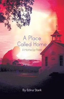 Edna Stark - Place Called Home, Häftad. Tillgänglighet: Lägg i varukorg