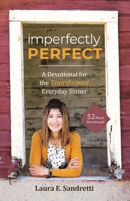 Laura E Sandretti - Imperfectly Perfect, Häftad. Tillgänglighet: Lägg i varukorg