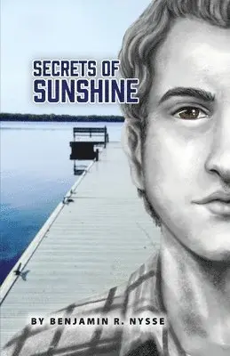 Benjamin R Nysse - Secrets of Sunshine, Häftad. Tillgänglighet: Lägg i varukorg