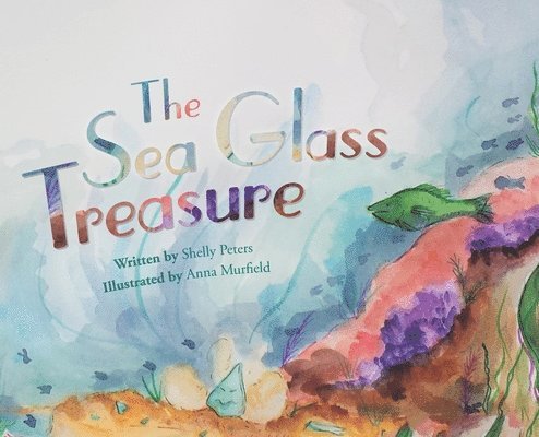 Shelly Peters - Sea Glass Treasure, Inbunden. Tillgänglighet: Lägg i varukorg