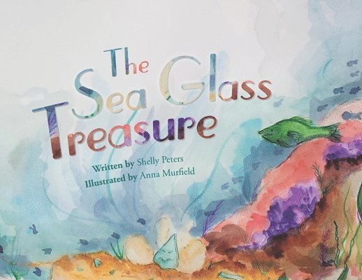 Shelly Peters - Sea Glass Treasure, Häftad. Tillgänglighet: Lägg i varukorg