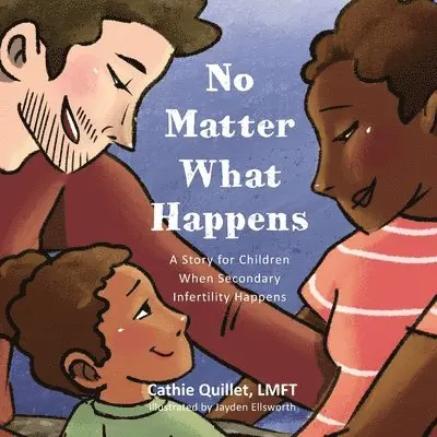 Cathie Quillet - No Matter What Happens, Häftad. Tillgänglighet: Lägg i varukorg
