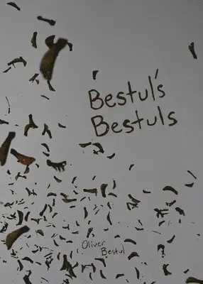 Oliver Bestul - Bestul's Bestuls, Häftad. Tillgänglighet: Lägg i varukorg