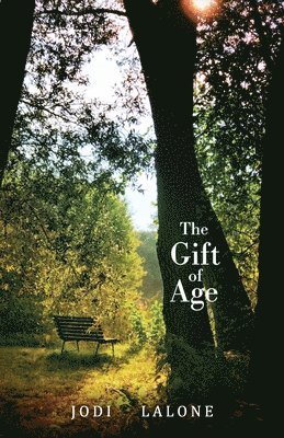 Jodi Lalone - Gift of Age, Häftad