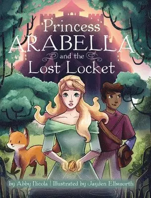 Abby Nicola - Princess Arabella and the Lost Locket, Inbunden. Tillgänglighet: Lägg i varukorg