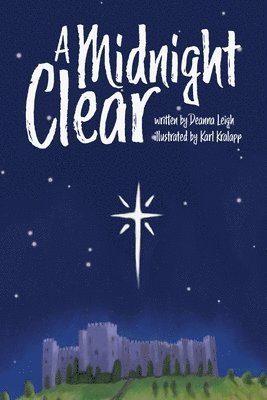 Deanna Leigh - Midnight Clear, Häftad. Tillgänglighet: Lägg i varukorg