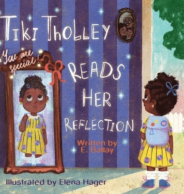 E Ballay - Tiki Tholley Reads Her Reflection, Inbunden. Tillgänglighet: Lägg i varukorg