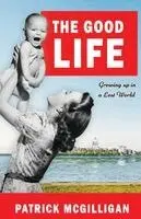 Patrick McGilligan - Good LIFE, Häftad. Tillgänglighet: Lägg i varukorg