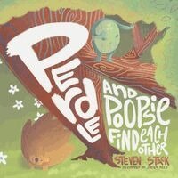 Steven Stack - Perdle and Poopsie Find Each Other. Tillgänglighet: Lägg i varukorg
