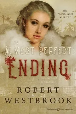 Robert Westbrook - Almost Perfect Ending, Häftad. Tillgänglighet: Lägg i varukorg