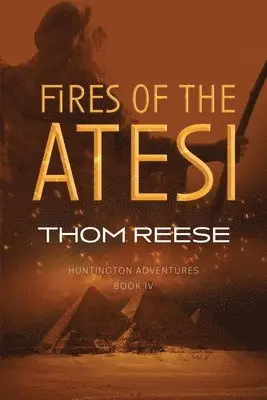 Thom Reese - Fires of the Atesi, Häftad. Tillgänglighet: Lägg i varukorg