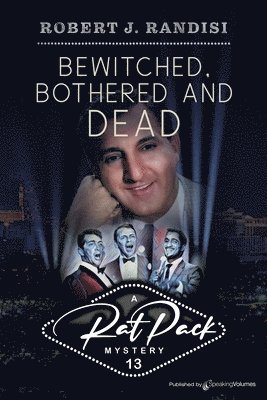 Robert J Randisi - Bewitched, Bothered and Dead, Häftad