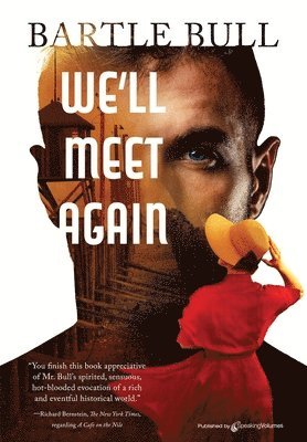 Bartle Bull - We'll Meet Again, Inbunden. Tillgänglighet: Lägg i varukorg