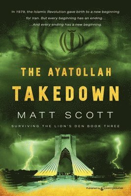 Matt Scott - Ayatollah Takedown, Häftad. Tillgänglighet: Lägg i varukorg