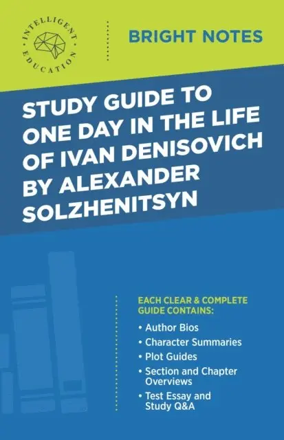 Intelligent Education - Study Guide to One Day in the Life of Ivan Denisovich by Alexander Solzhenitsyn, E-bok. Tillgänglighet: Lägg i varukorg