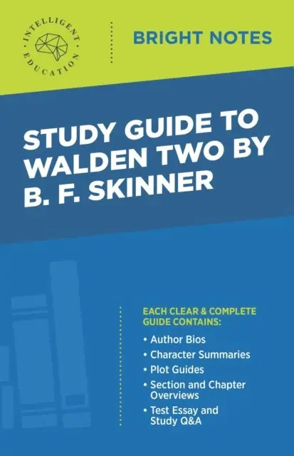Intelligent Education - Study Guide to Walden Two by B. F. Skinner, E-bok. Tillgänglighet: Lägg i varukorg