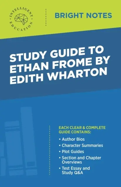 Intelligent Education - Study Guide to Ethan Frome by Edith Wharton, E-bok. Tillgänglighet: Lägg i varukorg