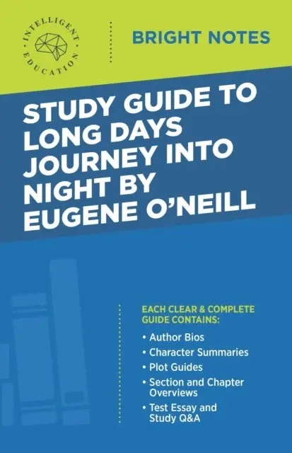 Intelligent Education - Study Guide to Long Days Journey into Night by Eugene O'Neill, E-bok. Tillgänglighet: Lägg i varukorg