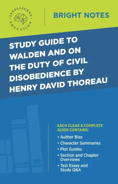 Intelligent Education - Study Guide to Walden and On the Duty of Civil Disobedience by Henry David Thoreau, E-bok. Tillgänglighet: Lägg i varukorg