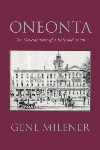Gene Milener - Oneonta, E-bok. Tillgänglighet: Lägg i varukorg