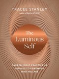 The Luminous Self