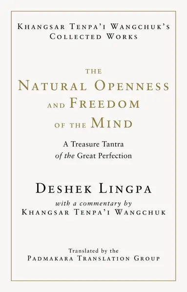 Natural Openness and Freedom of the Mind