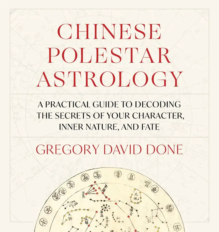 Gregory David Done - Chinese Polestar Astrology, Häftad. Tillgänglighet: Lägg i varukorg