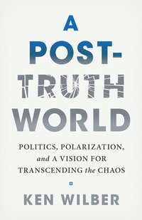 Post-Truth World