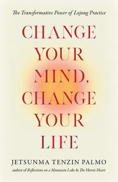 Change Your Mind, Change Your Life