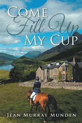 Jean Murray Munden - Come Fill Up My Cup, Häftad. Tillgänglighet: Lägg i varukorg