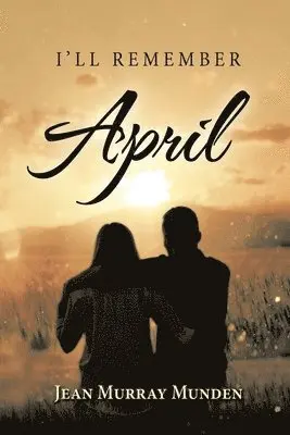 Jean Murray Munden - I'll Remember April, Häftad. Tillgänglighet: Tillfälligt slut