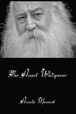 Hosain Mosavat - Heart Whisperer, Häftad. Tillgänglighet: Lägg i varukorg