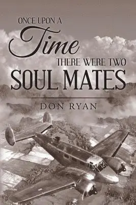 Don Ryan - Once Upon A Time There Were Two Soul Mates, Häftad. Tillgänglighet: Lägg i varukorg