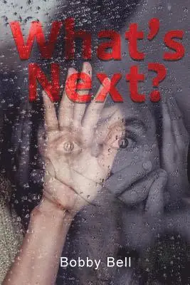Bobby Bell - What's Next?, Häftad. Tillgänglighet: Lägg i varukorg