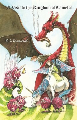 R L Greenwood - Visit to the Kingdom of Camelot, Häftad