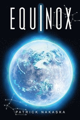 Patrick Nakaska - Equinox, Häftad