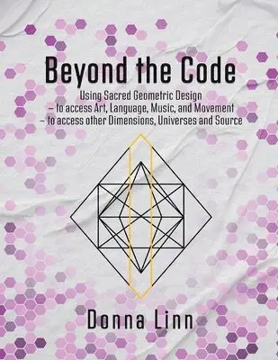 Donna Linn - Beyond the Code, Häftad. Tillgänglighet: Lägg i varukorg