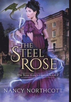 Nancy Northcott - Steel Rose, Inbunden. Tillgänglighet: Lägg i varukorg