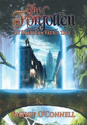 Bishop O'Connell - Forgotten, Inbunden