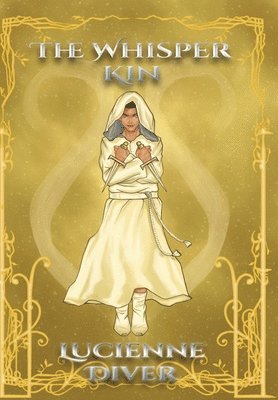 Lucienne Diver - Whisper Kin, Inbunden