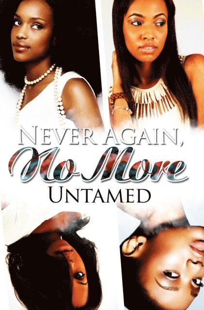 Untamed - Never Again, No More, E-bok