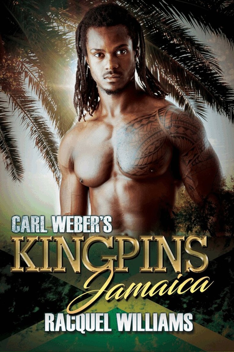 Racquel Williams - Carl Weber's Kingpins: Jamaica, Häftad