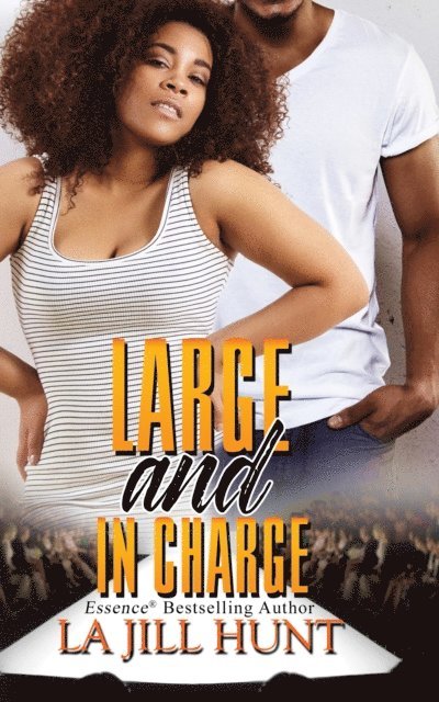 La Jill Hunt - Large and in Charge, E-bok