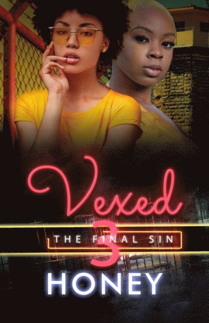 Honey - Vexed 3, E-bok